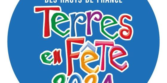 TERRES EN FETE - 7 au 9 Juin 2024 - ARRAS